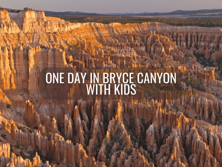 One Day in Bryce Canyon with Kids: The Perfect Itinerary